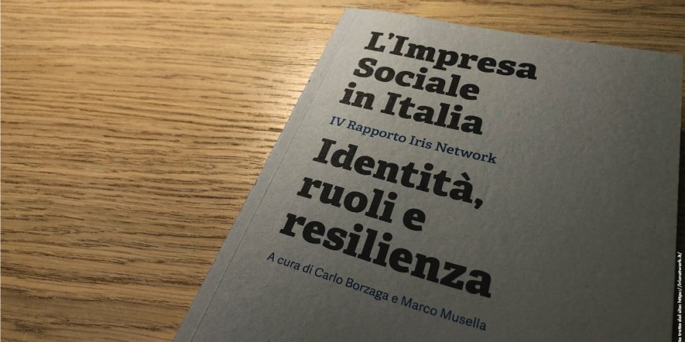 Impresa Sociale in Italia: il rapporto di Iris Network