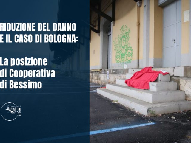 Riduzione del danno e il caso di Bologna